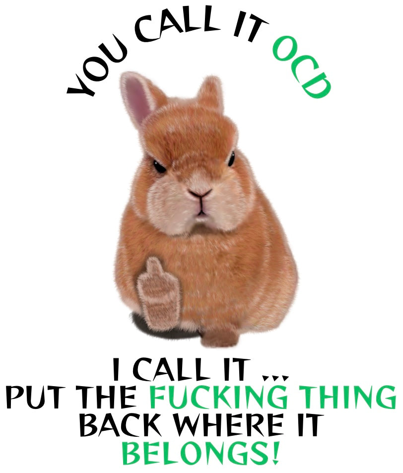 You Call It OCD … Overhead Hoodie