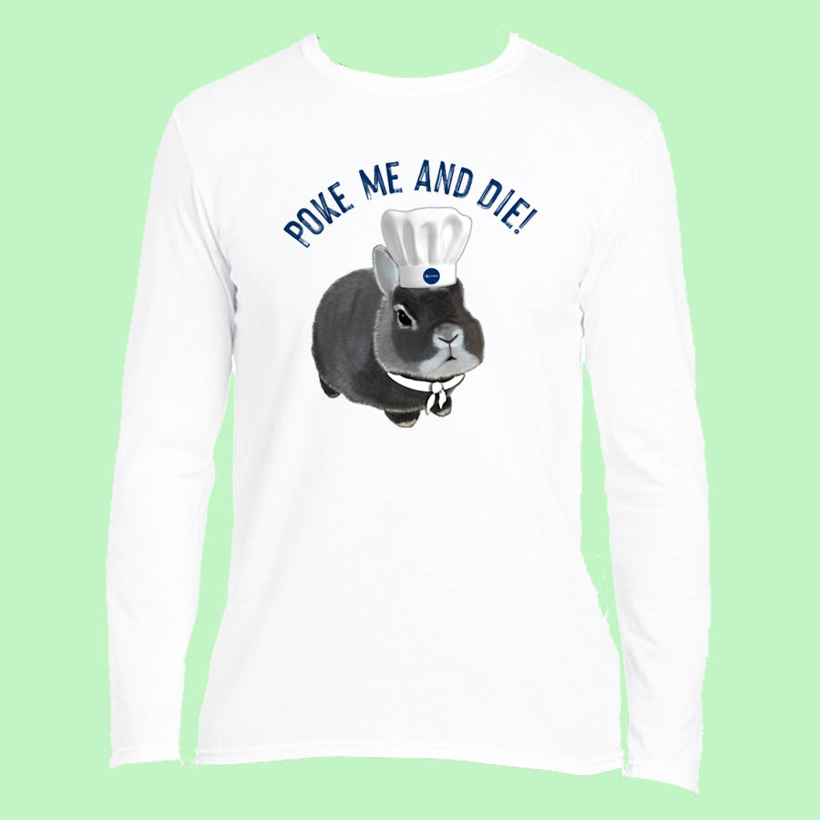 Poke me and die Long Sleeved Top