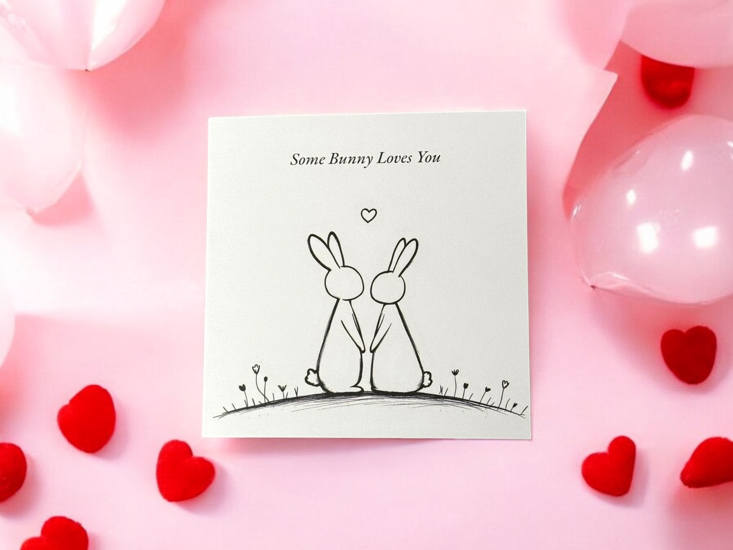 Some Bunny Loves You Card