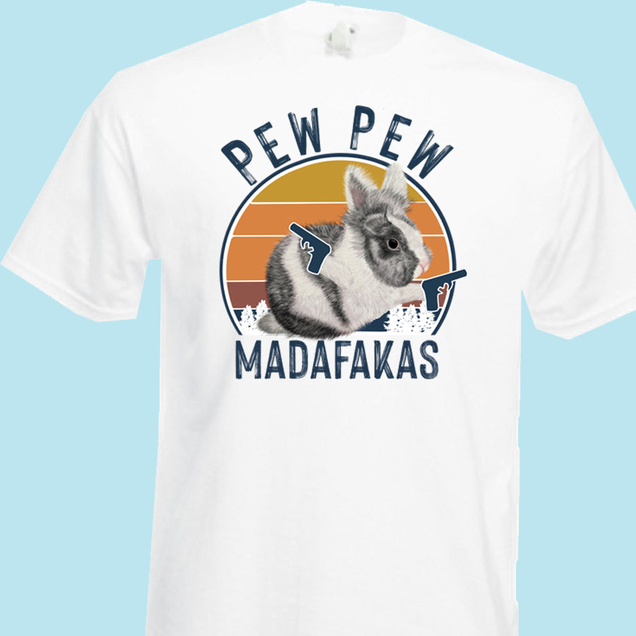 Pew Pew Madafakas T-Shirt