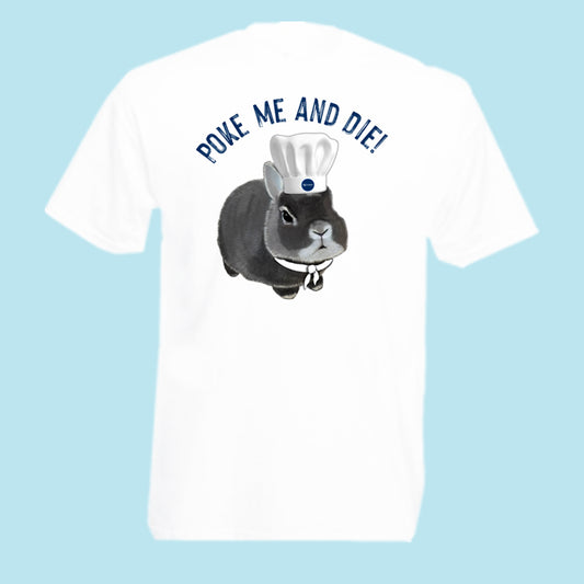 Poke Me and Die T-Shirt