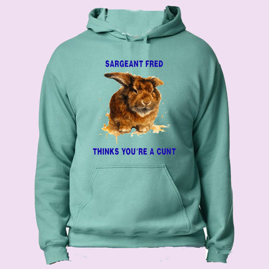CCRR Sargeant Fred Thinks You’re a Cunt Overhead Hoodie