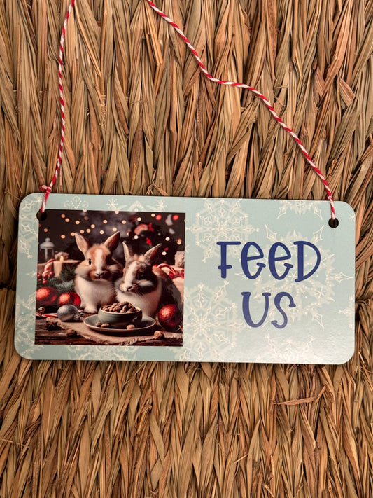 Christmas Double Sided Wooden Sign - Feed us