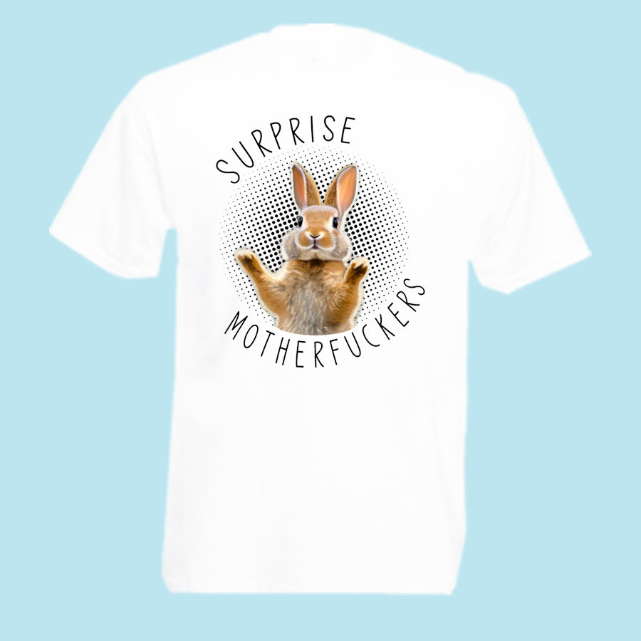 Surprise Motherfuckers T-Shirt