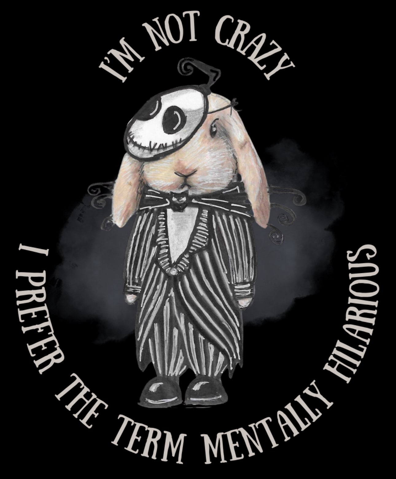 Bunny Skellington - I’m Not Crazy - T-Shirt - Halloween
