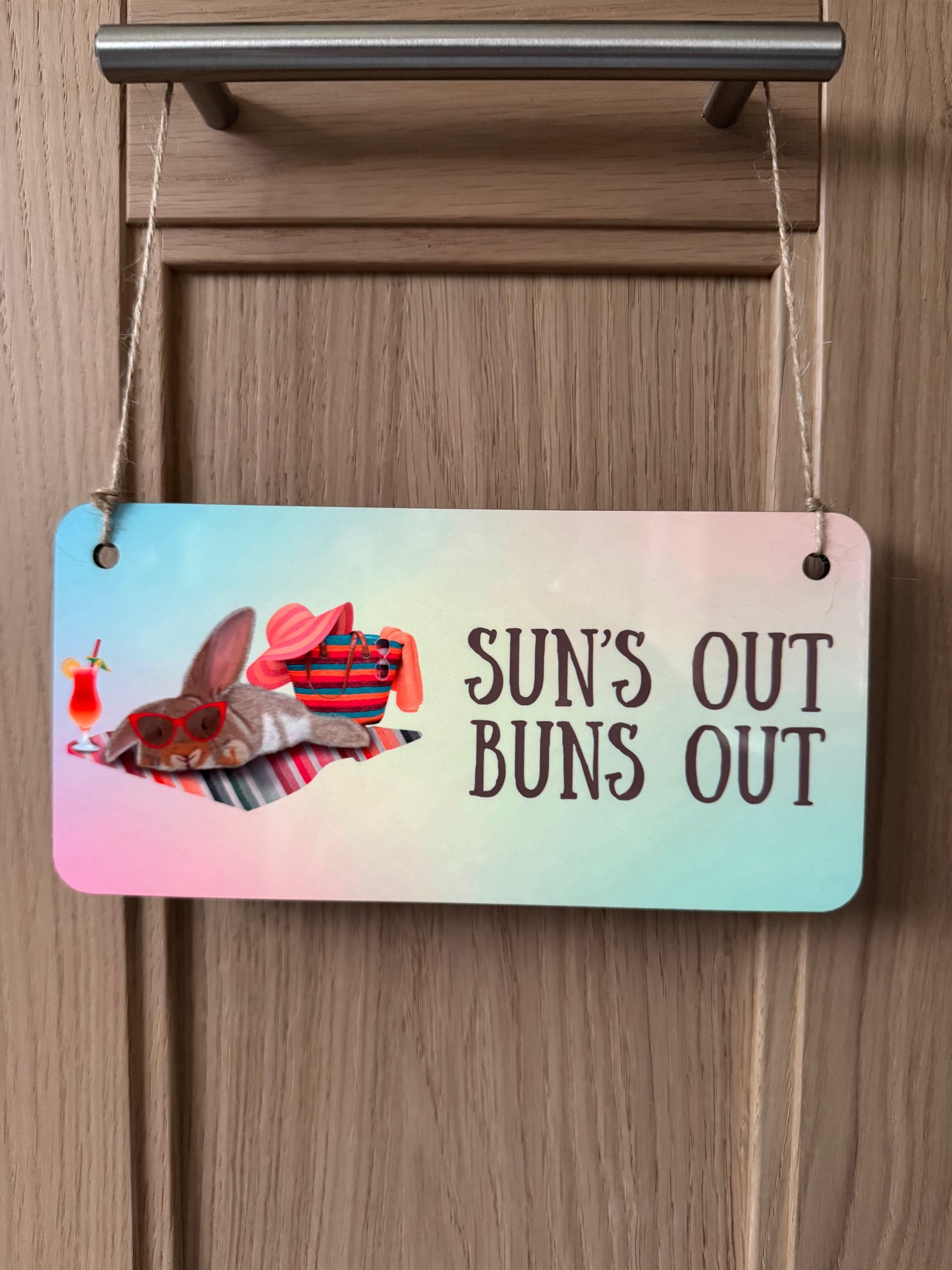Sun’s Out Buns Out Hanging Wooden Sign