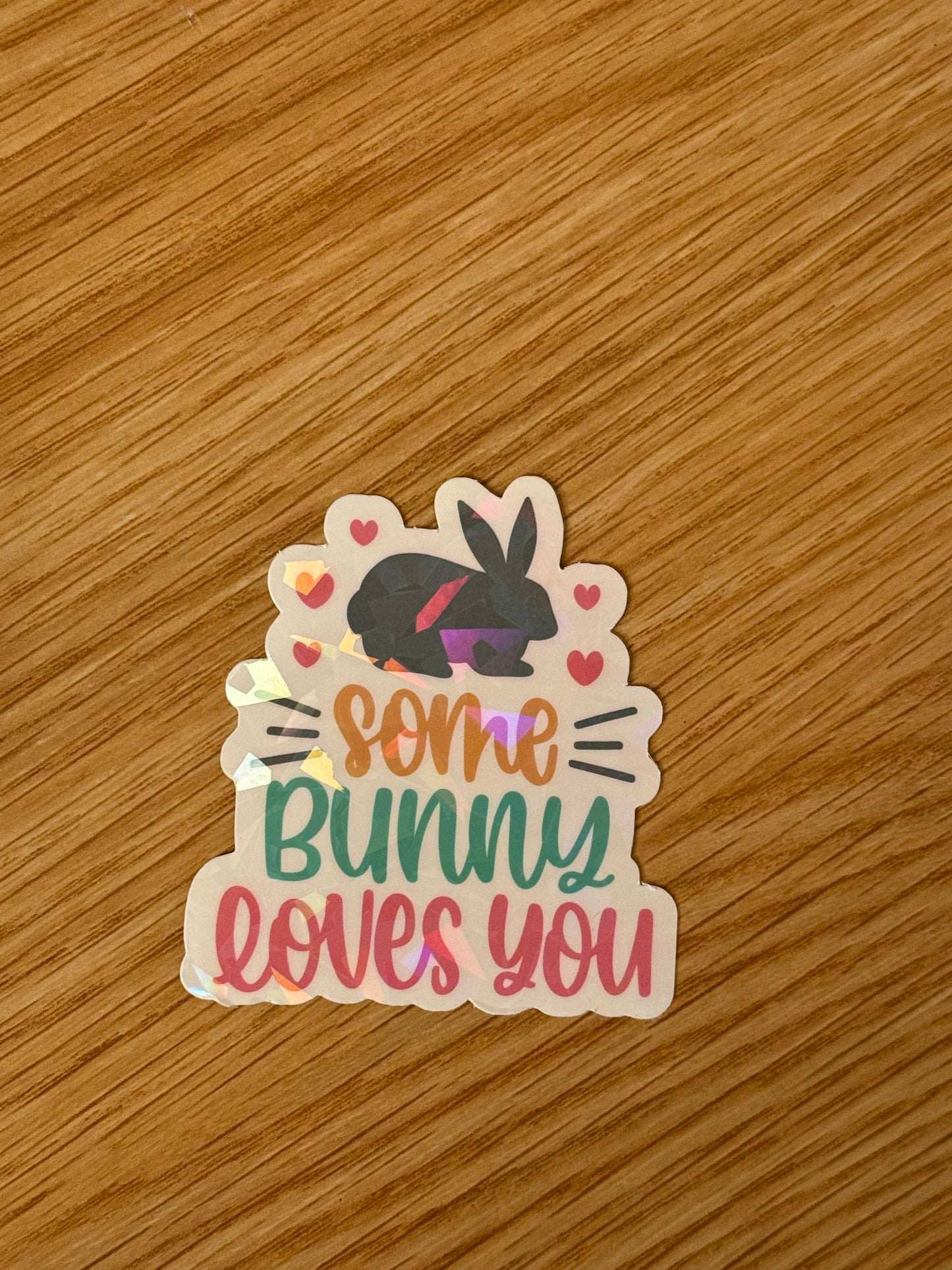 Some Bunny Loves You Sticker