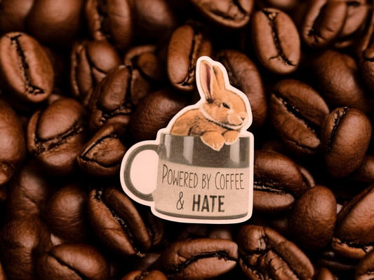 Powered by Coffee and Hate Bunny